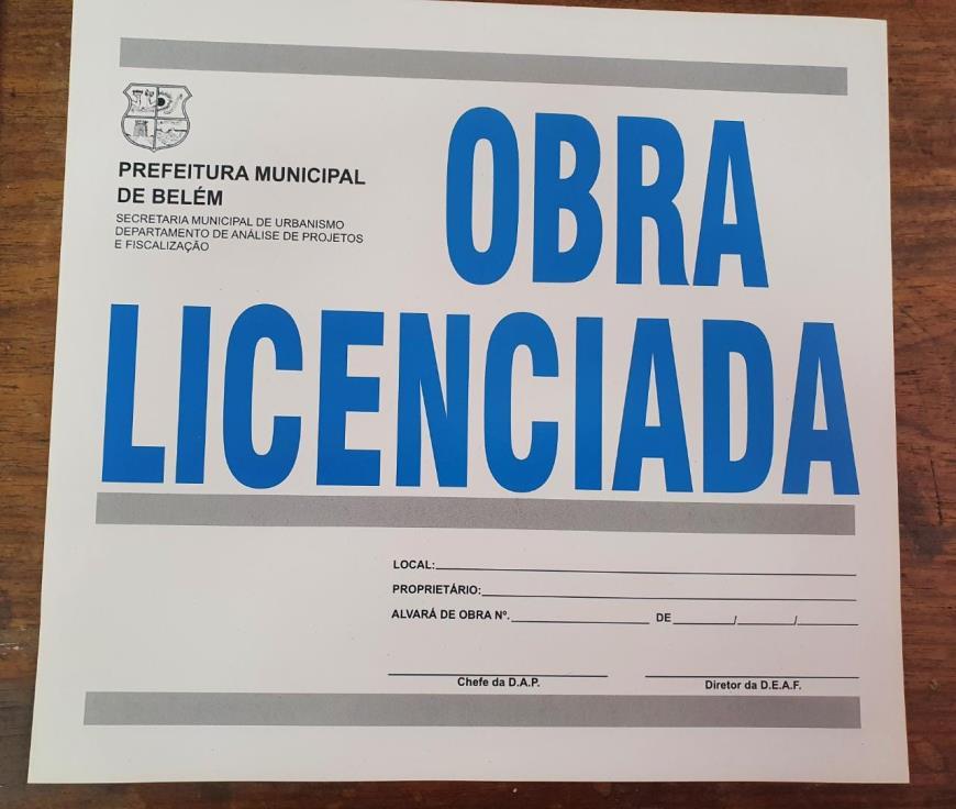 Placa de licenciamento é outra exigência para a regularização de construções e reformas em Belém.